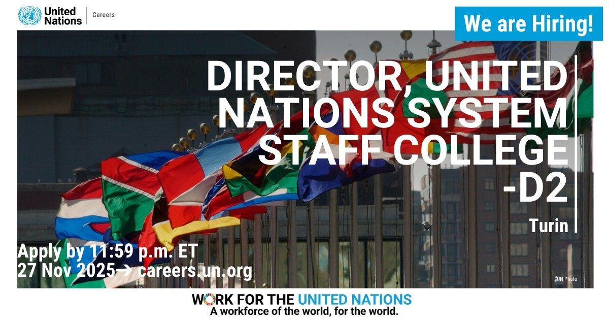 🌍 Opportunité de leadership | Directeur de l'École des cadres du système des Nations Unies (D-2)
